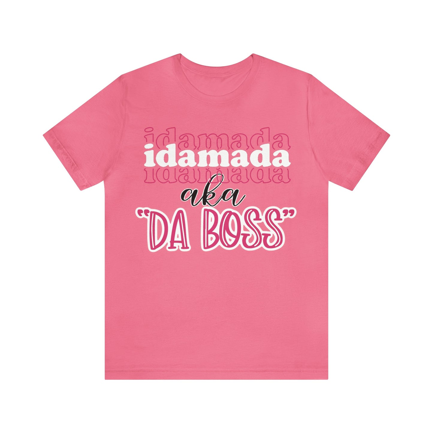 “I Da Mada” Unisex Jersey Short Sleeve Tee