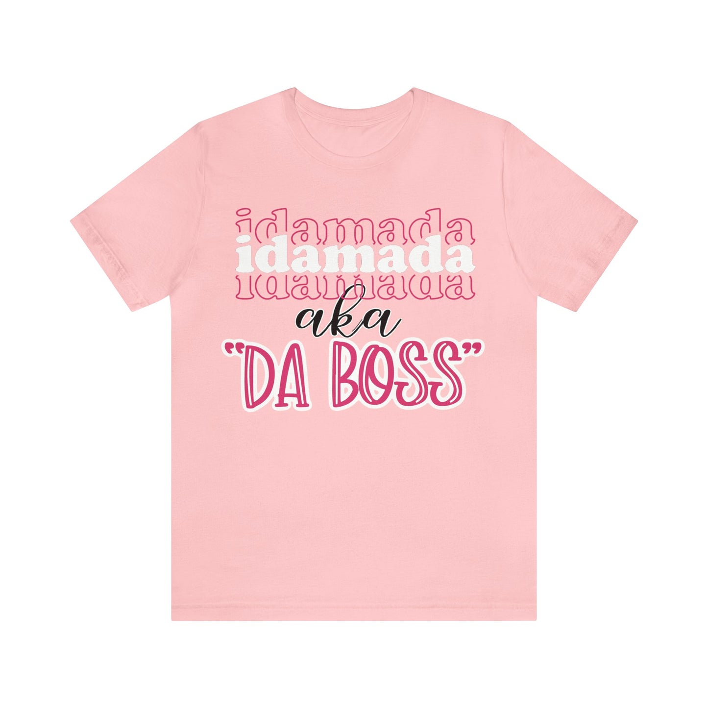 “I Da Mada” Unisex Jersey Short Sleeve Tee