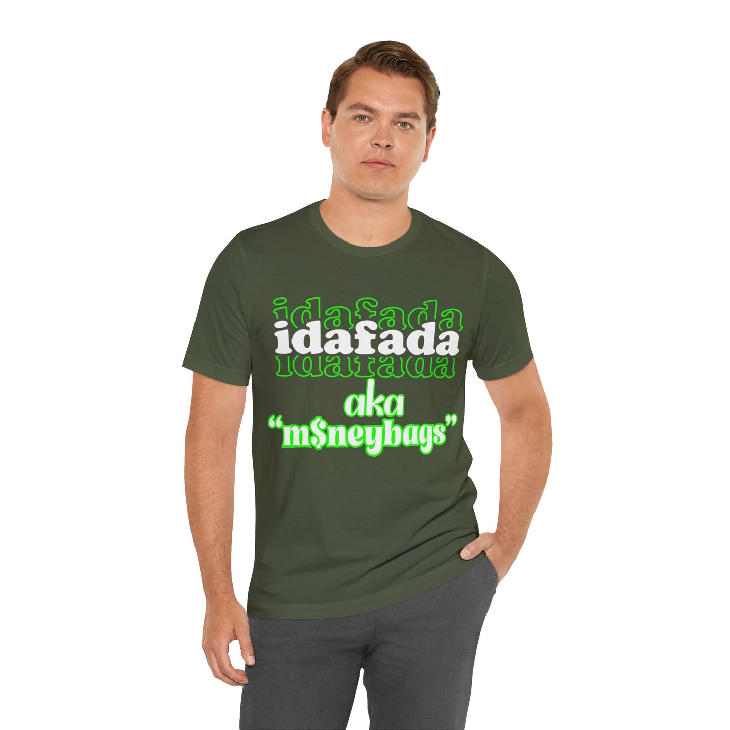 “I Da Fada” Unisex Jersey Short Sleeve Tee